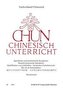 CHUN. Chinesisch Unterricht