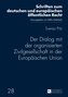Der Dialog mit der organisierten Zivilgesellschaft in der Europäischen Union