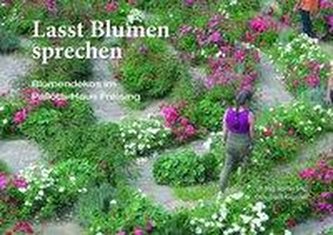 Lasst Blumen sprechen