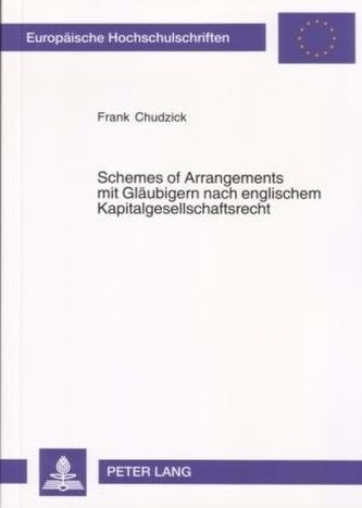 Schemes of Arrangements mit Gläubigern nach englischem Kapitalgesellschaftsrecht