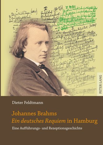 Johannes Brahms Ein deutsches Requiem in Hamburg