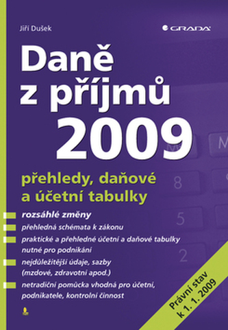 Daně z příjmů 2009 Daně z příjmů 2009