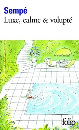 Luxe, Calme Et Volupte