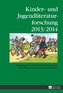Jahrbuch der Kinder- und Jugendliteraturforschung 2013/2014