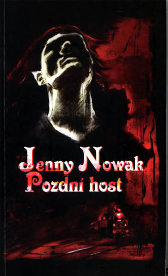 Pozdní host Pozdní host