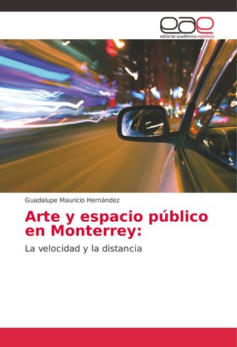 Arte y espacio público en Monterrey:
