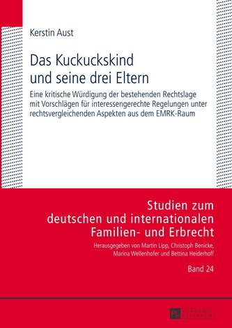 Das Kuckuckskind und seine drei Eltern