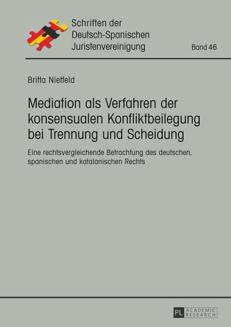 Mediation als Verfahren der konsensualen Konfliktbeilegung bei Trennung und Scheidung