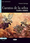 Cuentos De La Selva + CD