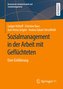 Sozialmanagement in der Arbeit mit Geflüchteten