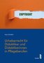 Urheberrecht für Didaktiker und Didaktikerinnen in Pflegeberufen