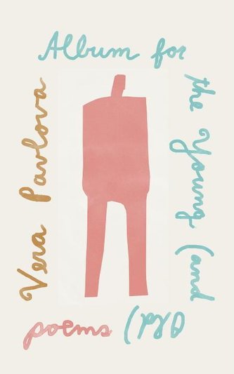 Album for the Young (and Old): Poems