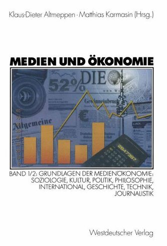 Medien und Ökonomie 1/2
