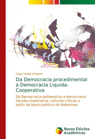 Da Democracia procedimental a Democracia Liquida-Cooperativa