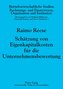 Schätzung von Eigenkapitalkosten für die Unternehmensbewertung