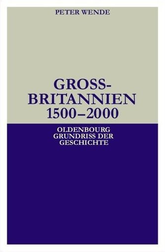 Großbritannien 1500 - 2000