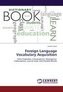 Foreign Language Vocabulary Acquisition