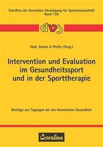Intervention und Evaluation im Gesundheitssport und in der Sporttherapie