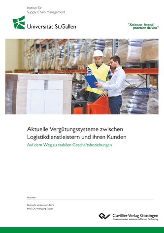 Aktuelle Vergütungssysteme zwischen Logistikdienstleistern und ihren Kunden