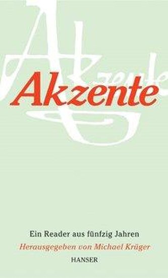 Akzente - Ein Reader aus fünfzig Jahren