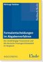 Formalentscheidungen im Abgabenverfahren