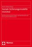 Soziale Sicherungsmodelle revisited