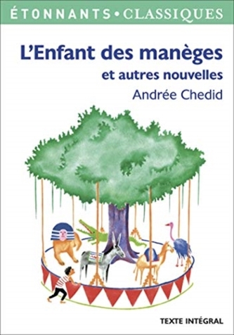 L'enfant des maneges et autres nouvelles