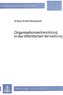 Organisationsentwicklung in der öffentlichen Verwaltung