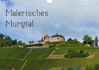 Malerisches Murgtal (Wandkalender 2021 DIN A4 quer)