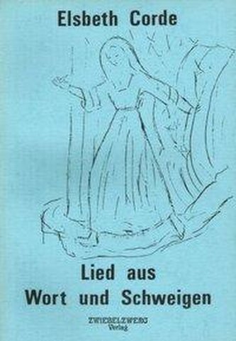Lied aus Wort und Schweigen