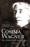 Cosima Wagner: Ein Lebens- und Charakterbild
