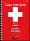 Swiss Fake Book - 100 bekannte Melodien