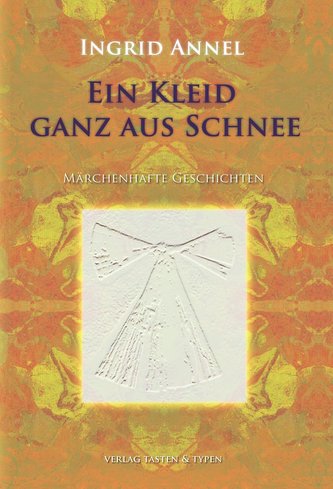 Ein Kleid, ganz aus Schnee