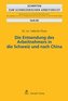 Die Entsendung des Arbeitnehmers in die Schweiz und nach China