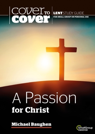 A Passion for Christ