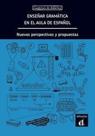 Enseñar gramática en el aula de español