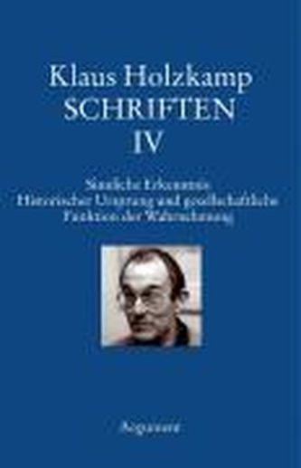 Schriften 4 Sinnliche Erkenntnis