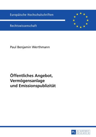 Öffentliches Angebot, Vermögensanlage und Emissionspublizität