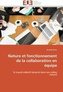 Nature et fonctionnement de la collaboration en équipe