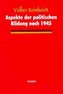 Aspekte der politischen Bildung nach 1945