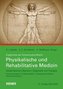 Physikalische und Rehabilitative Medizin