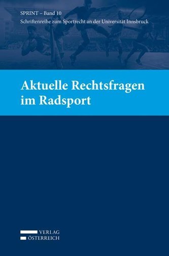 Aktuelle Rechtsfragen im Radsport