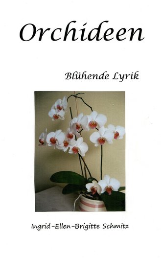 Orchideen - Blühende Lyrik