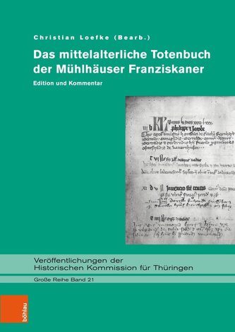 Das mittelalterliche Totenbuch der Mühlhäuser Franziskaner