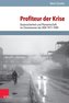 Profiteur der Krise
