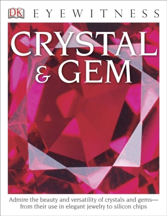 DK Eyewitness Books: Crystal & Gem