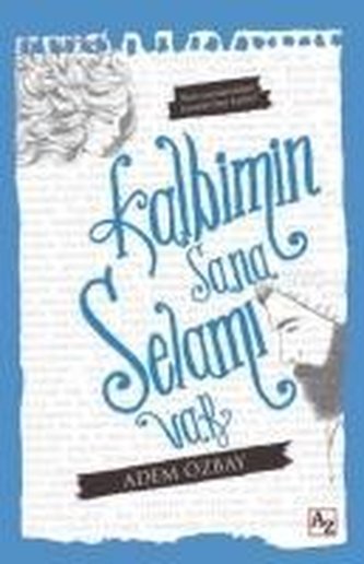 Kalbimin Sana Selami Var