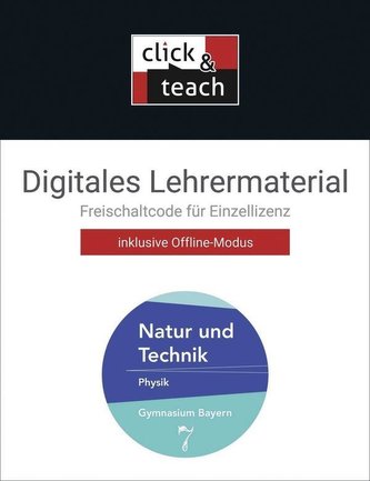 Natur und Technik 7 click & teach Gymnasium Bayern