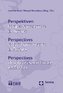 Perspektiven lokaler Governance in Europa. Perspectives of local governance in Europe. Perspectives de gouvernance locale en Eur