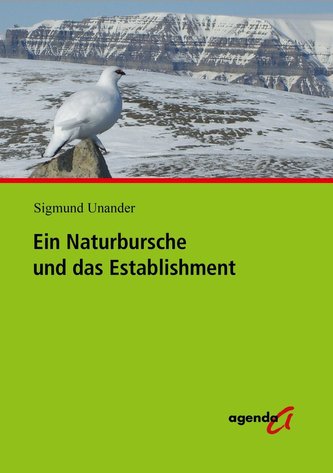 Ein Naturbursche und das Establishment